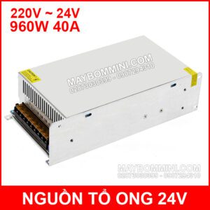 Nguon To Ong 24V 40A 960W