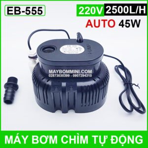 May Bom Chim Tu Dong 220v 45w EB 555