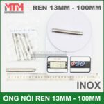 Noi Ong Inox Ren 13mm 100mm