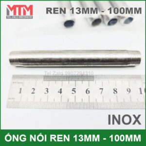 Ong Noi Ren Ngoai 13mm 100mm Inox