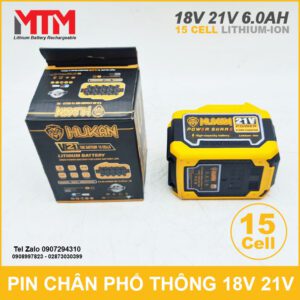 Chuyen Ban Pin Chan Pho Thong 21V 15 Cell 6Ah 5C Hukan