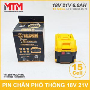 Gia Pin Chan Pho Thong 21V 15 Cell 6Ah 5C Hukan