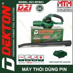 Chuyen Ban May Thoi Bui DEKTON D21 MTB01 Pin Sac