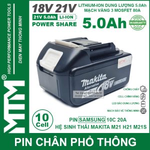 Pin Chan Pho Thong M21 Hukan Makita18V 21V 10CELL Samsung 25r 5000mah