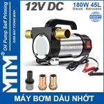 May Bom Dau Nhot 12V 180W 45L Oring MTM Cao Cap Chinh Hang Gia Re