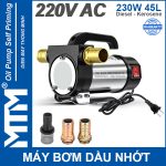 May Bom Dau Nhot 220V 230W 45L Oring MTM Chinh Hang Gia Re Cao Cap