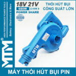 Ban May Thoi Bui Pin Makita Chan Pho Thong 21V 680W 13000rm MTM Chinh Hang