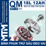 Binh Phun Thuoc Tru Sau Deo Vai 18L 12V 12Ah Tan Quan My QM317 18L Dong Co