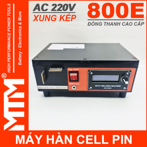 Ban May Han Cell Pin Bien Ap 800E Dong Thanh Xung Kep