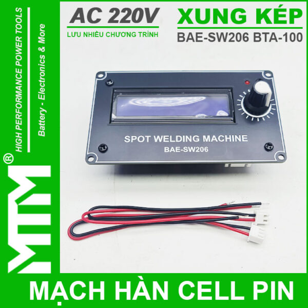 Spot Welding Machine Mach Han Cell Pin Xung Kep BAE 206 BTA100